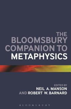 Paperback The Bloomsbury Companion to Metaphysics Book