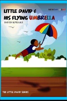 Paperback Newskylight: Little David & His Flying Umbrella Book
