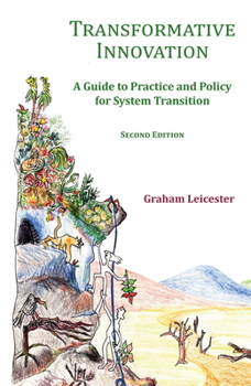 Paperback Transformative Innovation: A Guide to Practice and Policy for System Transition Book