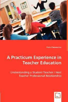 Paperback A Practicum Experience in Teacher Education Book