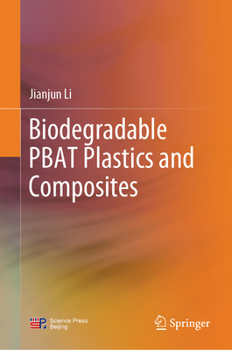 Hardcover Biodegradable Pbat Plastics and Composites Book