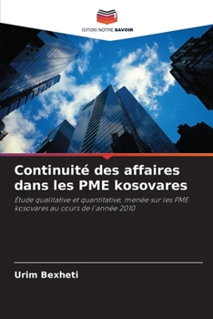 Paperback Continuité des affaires dans les PME kosovares [French] Book