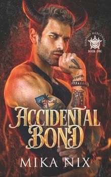Paperback Accidental Bond Book