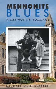 Paperback Mennonite Blues: A Mennonite Romance Book