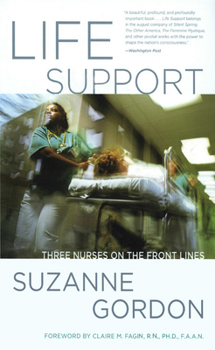 Paperback Life Support: Three Nurses on the Front Lines Book