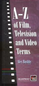 Hardcover A-Z of Film, Television and Video Terms Book