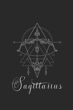 Paperback Sagittarius: Zodiac Horoscope Sacred Geometry Writer's Notebook Journal for Women Men Teens to Write in Gift Book