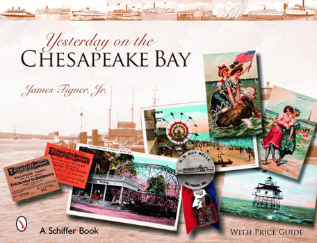 Hardcover Yesterday on the Chesapeake Bay Book