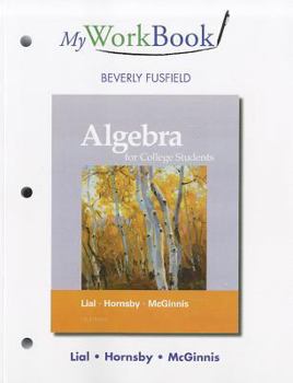 Paperback Myworkbook for Algebra for College Students Book