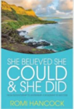 Hardcover She Believed She Could & She Did Book