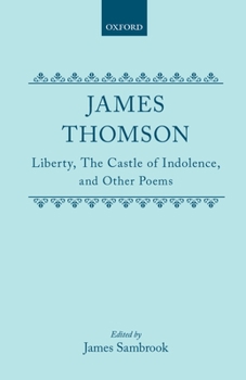 Hardcover Liberty, the Castle of Indolence, and Other Poems Book