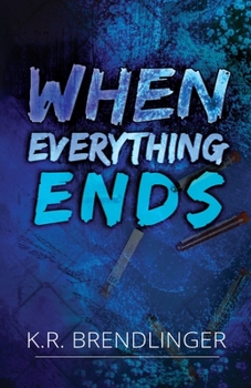 Paperback When Everything Ends Book