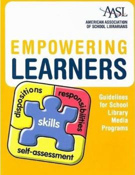 Paperback Empowering Learners: Guidelines for School Library Programs Book