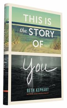 Hardcover This Is the Story of You Book