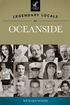 Paperback Legendary Locals of Oceanside Book