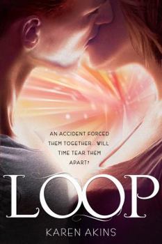 Loop - Book #1 of the Loop