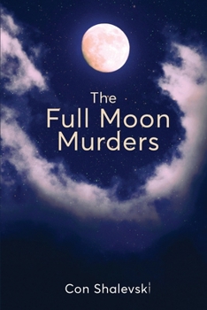 Paperback The Full Moon Murders Book