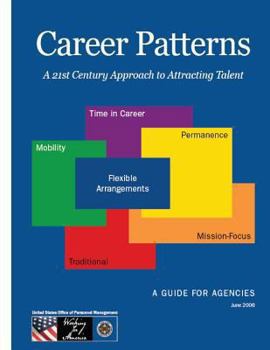 Paperback Career Patterns: A 21st Century Approach to Attracting Talent Book