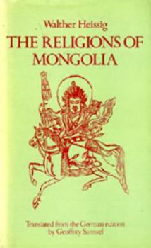 Hardcover The Religions of Mongolia Book