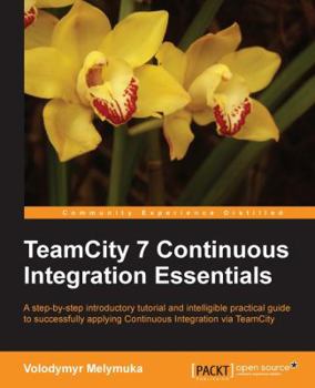 Paperback Teamcity 7 Continous Integration Book