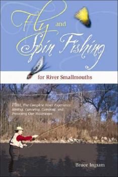 Paperback Fly and Spin Fishing for River Smallmouths Book