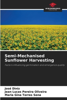 Semi-Mechanised Sunflower Harvesting