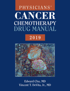 Paperback Physicians' Cancer Chemotherapy Drug Manual 2019 Book