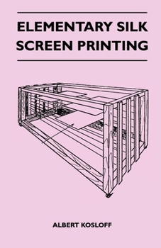 Hardcover Elementary Silk Screen Printing Book