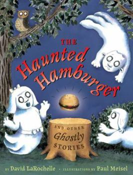 Hardcover The Haunted Hamburger and Other Ghostly Stories Book