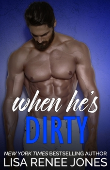 Paperback When He's Dirty Book