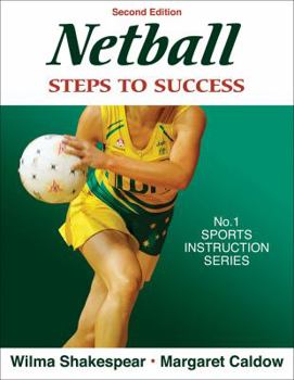 Paperback Netball: Steps to Success Book