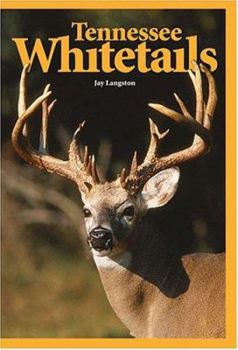 Hardcover Tennessee Whitetails Book