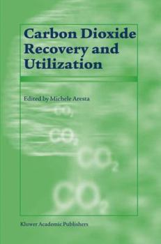Hardcover Carbon Dioxide Recovery and Utilization Book