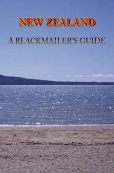 Paperback New Zealand - A Blackmailer's Guide: Cons from Within New Zealand. Book