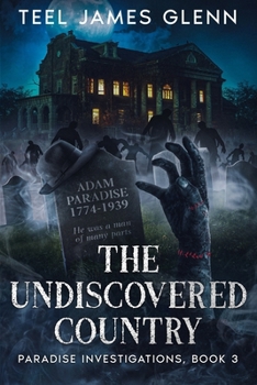 The Undiscovered Country (Paradise Investigations)