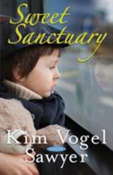 Sweet Sanctuary - Book #1 of the Sweet Sanctuary