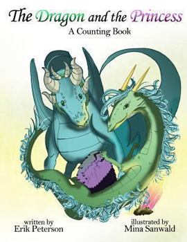 Paperback The Dragon and the Princess Book