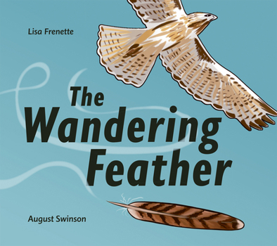 Hardcover The Wandering Feather Book