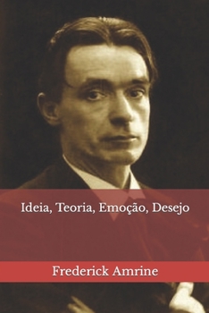 Paperback Ideia, Teoria, Emoção, Desejo [Portuguese] Book