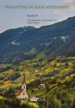 Hierarchies in Rural Settlements: Hierarchien in Landlichen Siedlungen. Des Hierachies Dans l'Habitat Rural