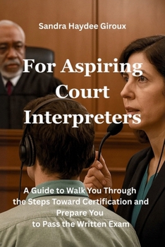 Paperback For Aspiring Court Interpreters Book