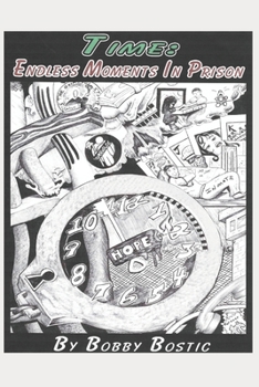 Paperback Time: Endless Moments in Prison Book