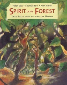 Paperback Spirit of the Forest: Tree Tales from Around the World Book
