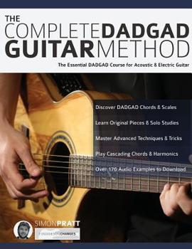 Paperback The Complete DADGAD Guitar Method Book