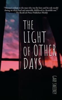 Paperback The Light of Other Days Book