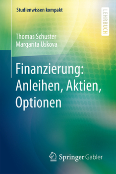 Paperback Finanzierung: Anleihen, Aktien, Optionen [German] Book