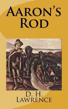 Aaron’s Rod