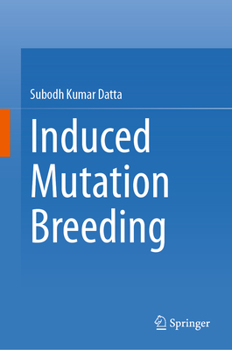 Hardcover Induced Mutation Breeding Book