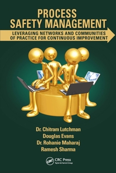 Paperback Process Safety Management: Leveraging Networks and Communities of Practice for Continuous Improvement Book