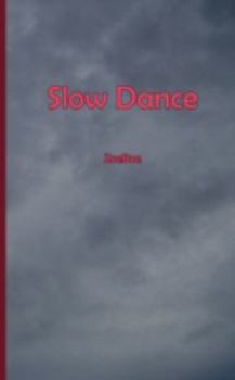 Paperback Slow Dance Book